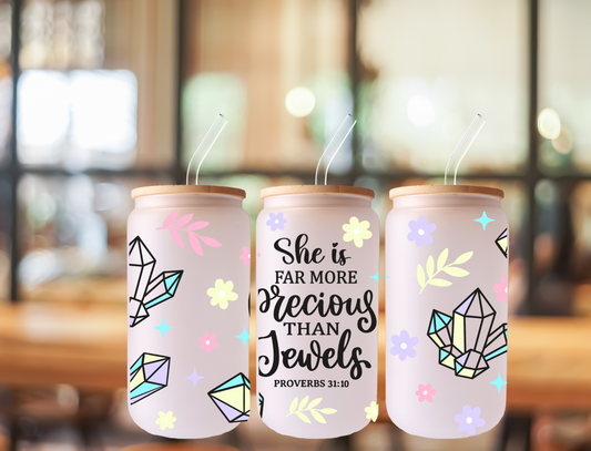 Far More Precious Than jewels Glass Jar